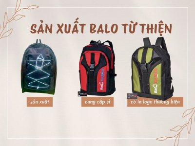 Nhà sản xuất ba lo từ thiện, nguồn hàng sỉ cho mạnh thường quân, nhà hảo tâm, tổ chức thiện nguyện